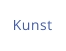 Kunst