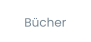 Bücher