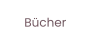 Bücher